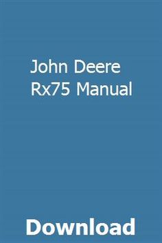 john deere rx75 service manual free download